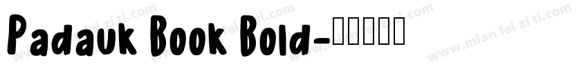 Padauk Book Bold字体转换
